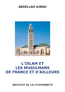 L'Islam et les Musulmans de France et d'ailleurs